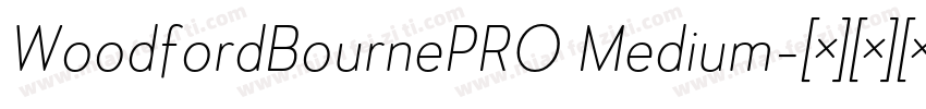 WoodfordBournePRO Medium字体转换